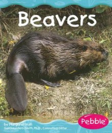 Beavers - Margaret C. Hall