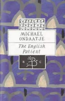 The English Patient - Michael Ondaatje