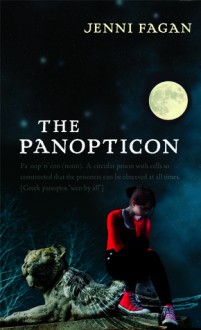 The Panopticon - Jenni Fagan