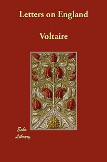 Letters on England - Voltaire