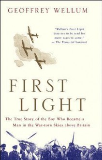 First Light - Geoffrey Wellum