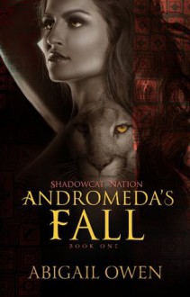 Andromeda's Fall - Abigail Owen