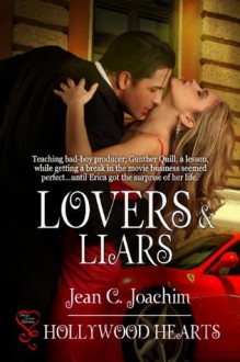 Lovers & Liars (Hollywood Hearts) - Jean C. Joachim