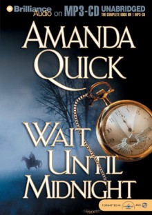 Wait Until Midnight - Amanda Quick