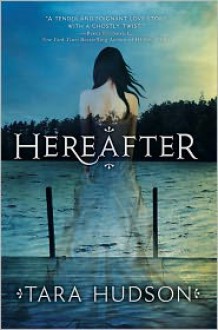 Hereafter - Tara Hudson