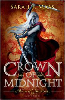 Crown of Midnight (Throne of Glass Series #2) - Sarah J. Maas