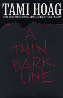 A Thin Dark Line - Tami Hoag