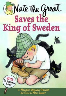 Nate the Great Saves the King of Sweden - Marjorie Weinman Sharmat