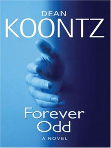 Forever Odd - Dean Koontz