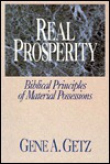 Real Prosperity - Gene A. Getz