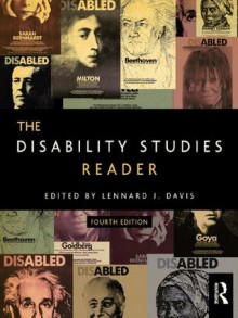 The Disability Studies Reader - Lennard J. Davis