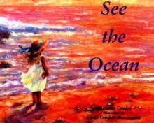 See the Ocean - Estelle Condra, Linda Crockett-Blassingame