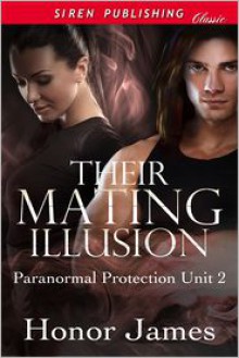 Their Mating Illusion - Honor James