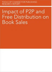 Impact of P2P and Free Distribution on Book Sales - Brian O'Leary