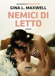 Nemici di letto - Gina L. Maxwell