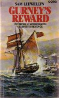 Gurney's Reward - Sam Llewellyn