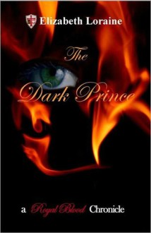 The Dark Prince - Elizabeth Loraine