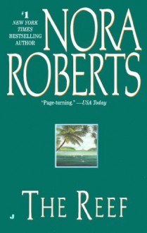 The Reef - Nora Roberts