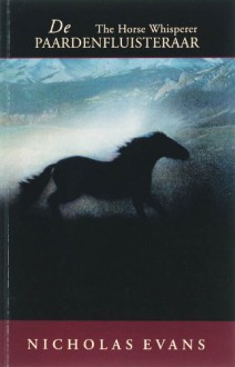 De Paardenfluisteraar - Nicholas Evans, Irving Pardoen