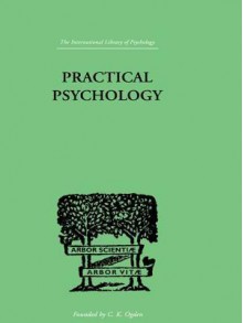 Practical Psychology: For Students of Education - Charles Fox