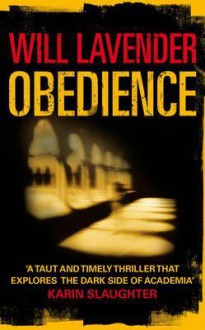 Obedience. Will Lavender - Will Lavender