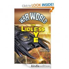 The Lidless Eye (war world, #4) - John F. Carr, Don Hawthorne