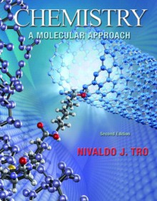 Chemistry: A Molecular Approach with MasteringChemistry® Access Code (2nd Edition) (MasteringChemistry Series) - Nivaldo J. Tro