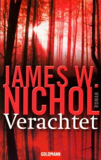 Verachtet - James W. Nichol, Silvia Visintini