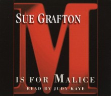 M Is For Malice - Sue Grafton, Judy Kaye