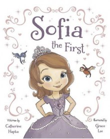 Disney Sofia the First Picture Book - Disney, Grace Lee