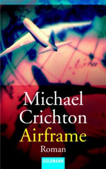 Airframe - Michael Crichton