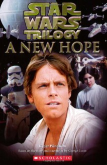 Star Wars Episode IV: A New Hope: Novelization - Ryder Windham