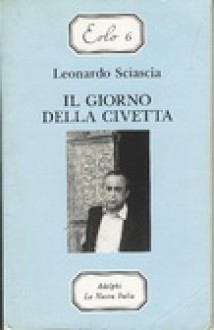 giorno della civetta - Leonardo Sciascia