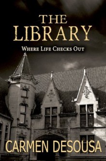 The Library - Carmen DeSousa