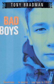 Bad Boys - Tony Bradman