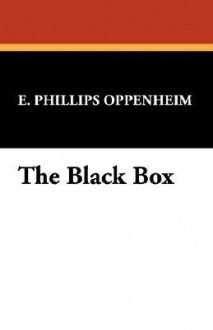 The Black Box - E. Phillips Oppenheim