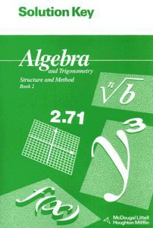 Algebra and Trigonometry Structure and Method Book 2, Solution Manual - Richard G. Brown, Mary P. Dolciani, Robert H. Sorgenfrey