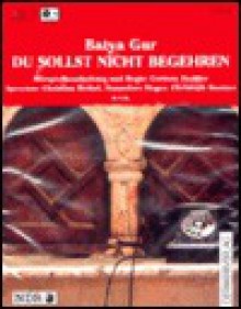 Du sollst nicht begehren, 1 Cassette (Hörkassette) - Batya Gur, Christian Berkel, Corinne Frottier