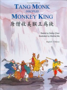 Tang Monk Disciples Monkey King - Debby Chen, Wenhai Ma