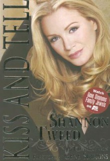 Kiss and Tell - Shannon Tweed, Julie McCarron