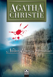 Neden Evans'a Sormadılar? - Agatha Christie