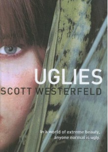 Uglies - Scott Westerfeld