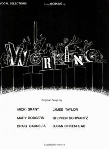 Working: Vocal Selections - Stephen Schwartz, Susan Birkenhead