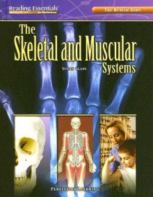 Skeletal System (Reading Essentials in Science) - Susan Glass