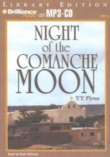 Night of the Comanche Moon - T.T. Flynn