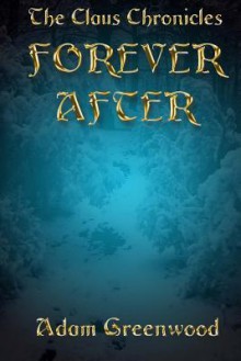 Forever After - Zondervan Publishing