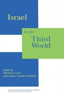 Israel in the Third World - Michael Curtis