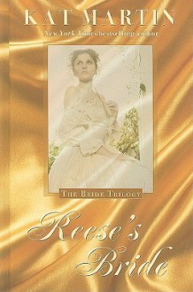 Reese's Bride - Kat Martin