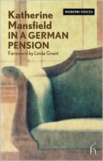 In a German Pension - Katherine Mansfield, Linda Grant