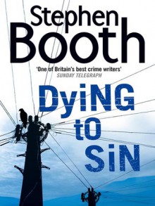 Dying To Sin - Stephen Booth